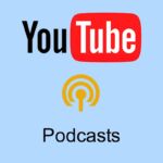 youtube podcasts