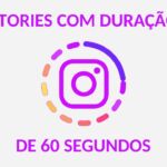 stories com 60 segundos