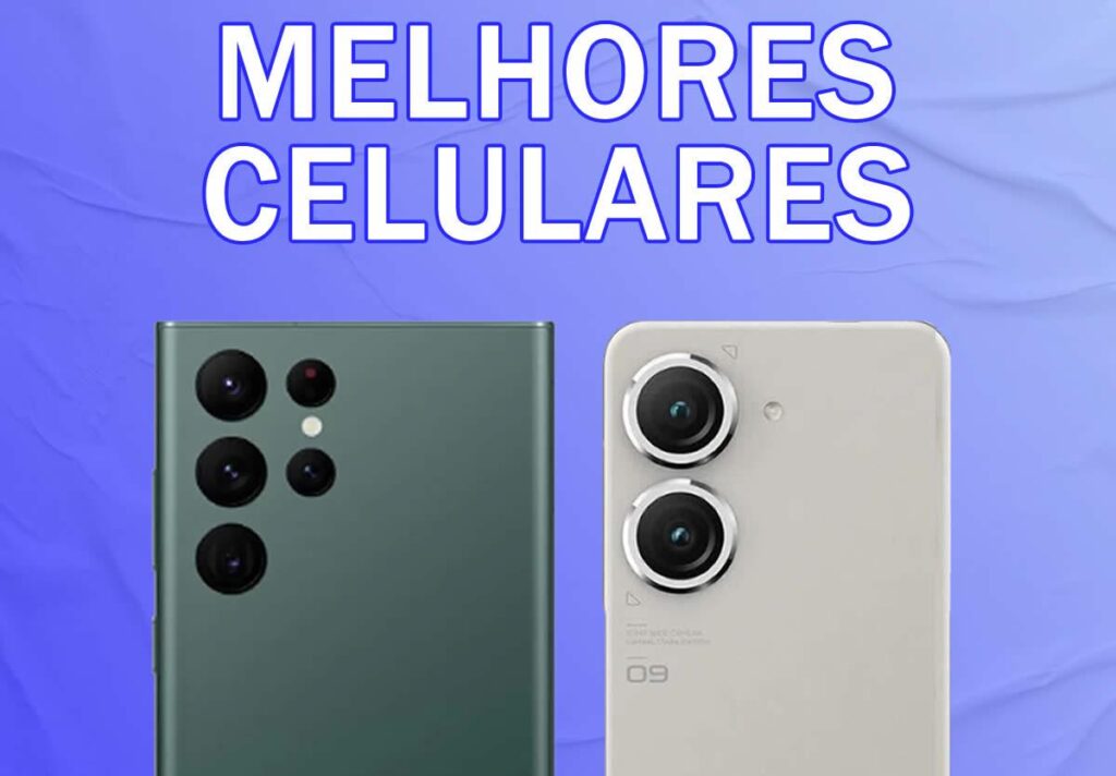 Melhores celulares