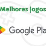 melhores-jogos-Google-Play-2022